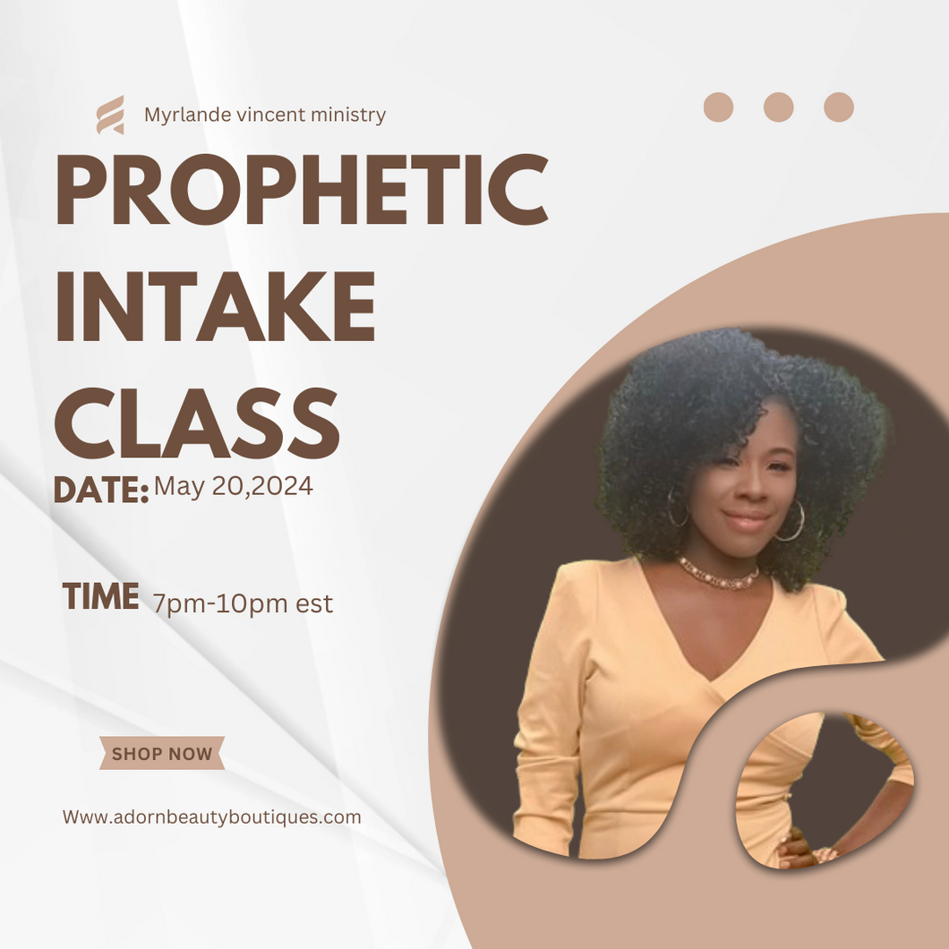Prophetic Intake class